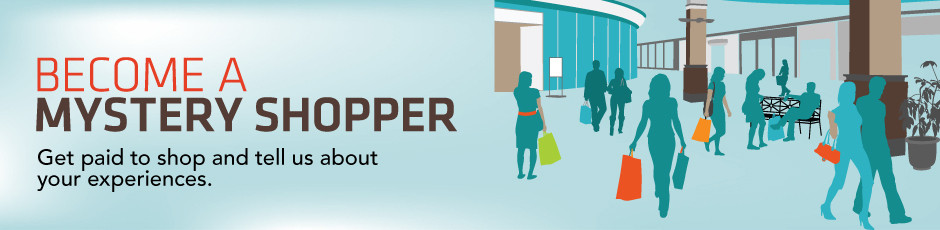 Become a mystery shopper